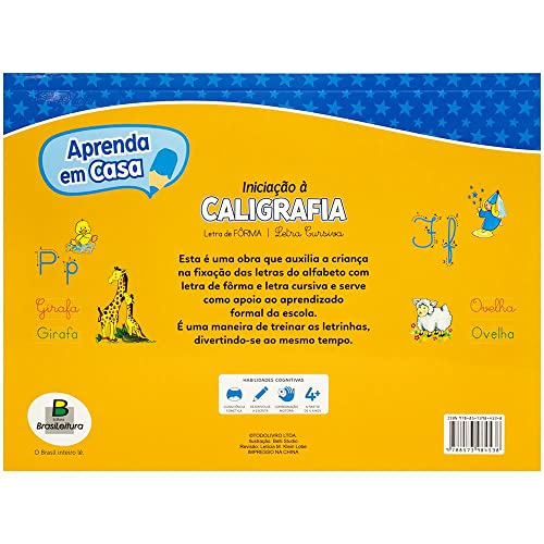 INICIAÇÃO Á CALIGRAFIA FÔRMA E CURSIVA